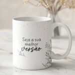 Arquivo Digital Caneca Frases Minimalistas